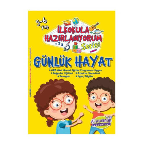 İlkokula Hazırlanıyorum Serisi - Günlük Hayat