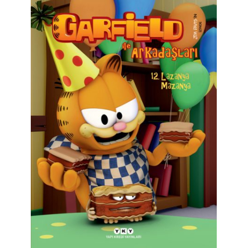 Garfield ile Arkadaşları - 12. Lazanya Mazanya