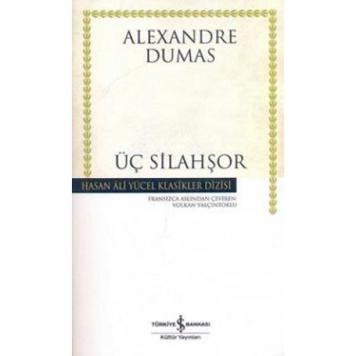 Üç Silahşor- Alexandre Dumas