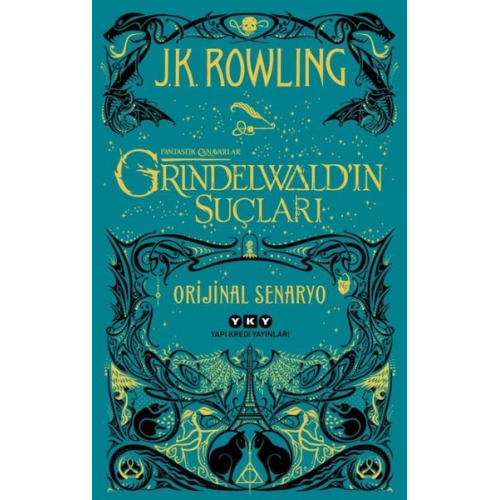 Grindelwald'ın Suçları Fantastik Canavarlar J. K. Rowling