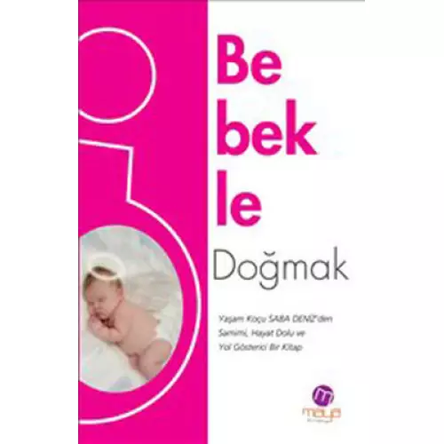 Bebekle Doğmak - Saba Deniz